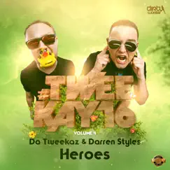 Heroes (Radio Version) Song Lyrics