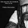 The Killing of Georgie, Pts. 1 & 2 - Single album lyrics, reviews, download