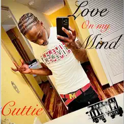 Love on My Mind - Single by Cuttie album reviews, ratings, credits