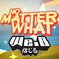 No Matter What (From 