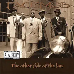 The Other Side of the Law by Facemob album reviews, ratings, credits