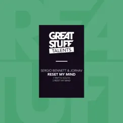 Reset My Mind - EP by Sergio Bennett & Jorhav album reviews, ratings, credits