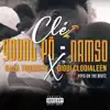 Clé (feat. Namso, Gaza & Digui Clodialeen) song lyrics