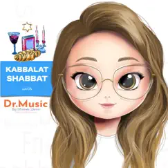 Kabbalat Shabbat with Dr. Music by Shanee album reviews, ratings, credits