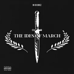 The Ides of March - Single by Normz album reviews, ratings, credits