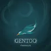 Gentoo - Single album lyrics, reviews, download