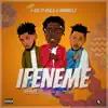 IFENEME (feat. Sparkle Tee & Ifex G) - Single album lyrics, reviews, download