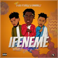 IFENEME (feat. Sparkle Tee & Ifex G) Song Lyrics