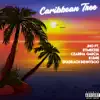 Caribbean Tree (feat. Rymeezee, Czarina Garcia, Kubre & Shadrach Bennyboo) - Single album lyrics, reviews, download