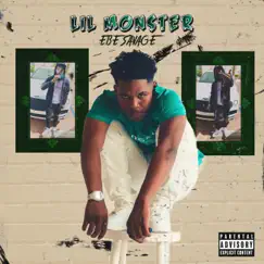 Lil Monster - Single by EBE Savage album reviews, ratings, credits