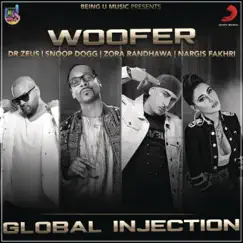 Woofer (feat. Snoop Dogg, Zora Randhawa & Nargis Fakhri) Song Lyrics