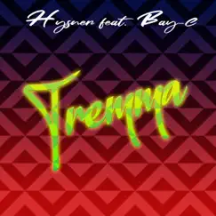 Tremma (feat. BAY-C) Song Lyrics