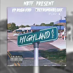 Highland Ave (feat. TreFromDaBloxk) Song Lyrics