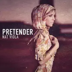 Pretender - Single by Nat Viola album reviews, ratings, credits