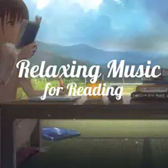 Relaxing Music for Reading by Relaxing Ambient Study album reviews, ratings, credits