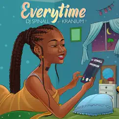 Everytime - Single by SPINALL & Kranium album reviews, ratings, credits