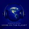 Noise on the Planet album lyrics, reviews, download