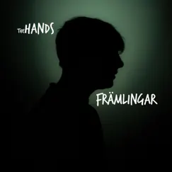 Främlingar - Single by TheHANDS album reviews, ratings, credits