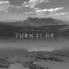 Turn It Up (feat. Jey Co) - EP album lyrics, reviews, download