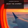 Enjoy the Journey album lyrics, reviews, download