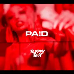 Paid (Instrumental) - Single by Slappy Boy album reviews, ratings, credits