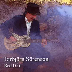 Red Dirt - Single by Torbjörn Sörenson album reviews, ratings, credits