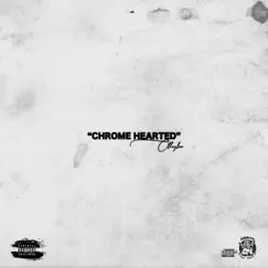 Chrome Hearted - Single by Olboyleo album reviews, ratings, credits