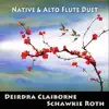 Native & Alto Flute Duet (feat. Schawkie Roth) - Single album lyrics, reviews, download