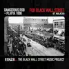 For Black Wall Street (feat. MALACHI) - Single album lyrics, reviews, download