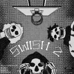 SWISH2 (feat. Miles Chancellor, RichRick & Benyeji) - Single by TheCrewDown album reviews, ratings, credits