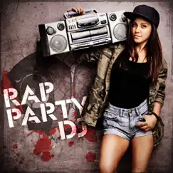 Rap Party DJ by Various Artists album reviews, ratings, credits