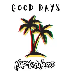 Good Days - Single by Northwood album reviews, ratings, credits