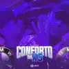 Conforto da X5 - Single album lyrics, reviews, download