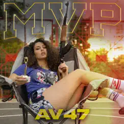 Mvp - Single by AV47 album reviews, ratings, credits