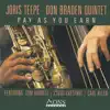 Pay as You Earn (feat. Tom Harrell, Cyrus Chestnut & Carl Allen) album lyrics, reviews, download