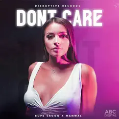 Don't Care (Ni Marde) [feat. Manwal] - Single by Bups Saggu album reviews, ratings, credits
