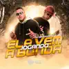 Ela Vem Jogando a Bunda (feat. MC DU do MS) - Single album lyrics, reviews, download