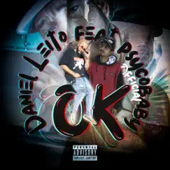 Ok (feat. PSYCOBABYOFFICIAL) - Single by Daniel Leito album reviews, ratings, credits