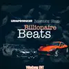 Billionaire Beatz (Instrumental) album lyrics, reviews, download