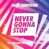 Never Gonna Stop Singing (feat. Tom Smith) [Live] song lyrics