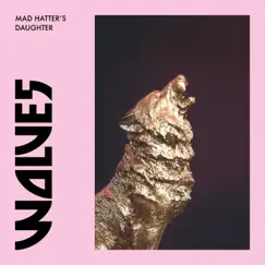 Wolves - Single by Mad Hatter's Daughter album reviews, ratings, credits