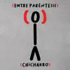 Entre Paréntesis - EP album lyrics, reviews, download