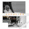 Supplier (feat. July Drama) - Single album lyrics, reviews, download
