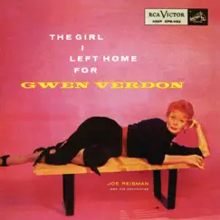 The Girl I Left Home For by Gwen Verdon album reviews, ratings, credits