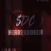 Heartbroken (feat. Shakz & Zak) - Single album lyrics, reviews, download