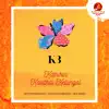 K3 - Kathirin Kavithai Kelungal - EP album lyrics, reviews, download