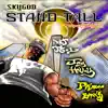 Stand Tall (feat. DJ Js-1, Jay Holly & Primaa Bank$) - Single album lyrics, reviews, download
