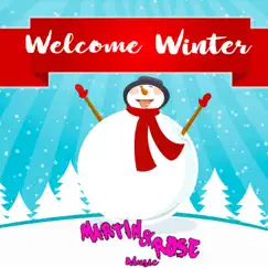 Welcome Winter Song Lyrics