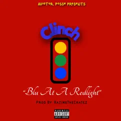 Blu At a Redlight - Single by Clinch album reviews, ratings, credits