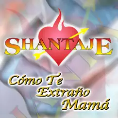 Cómo Te Extraño Mamá Song Lyrics